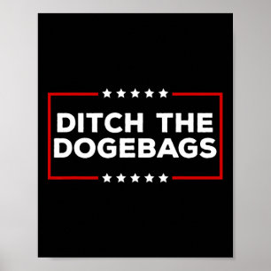 Póster Dejar de lado a los Dogegs Anti Doge Trump