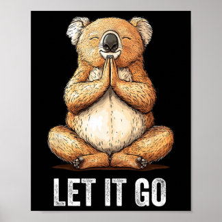 Póster Dejar Ir Koala Haciendo Yoga Meditación Zen