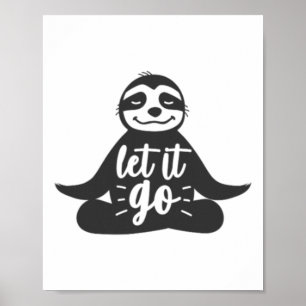 Póster Dejar Ir Regalo de Yoga Perezoso Yogi
