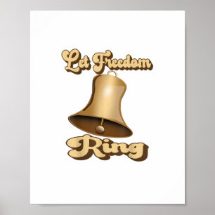 Póster Dejar que el anillo de la libertad sea una campana