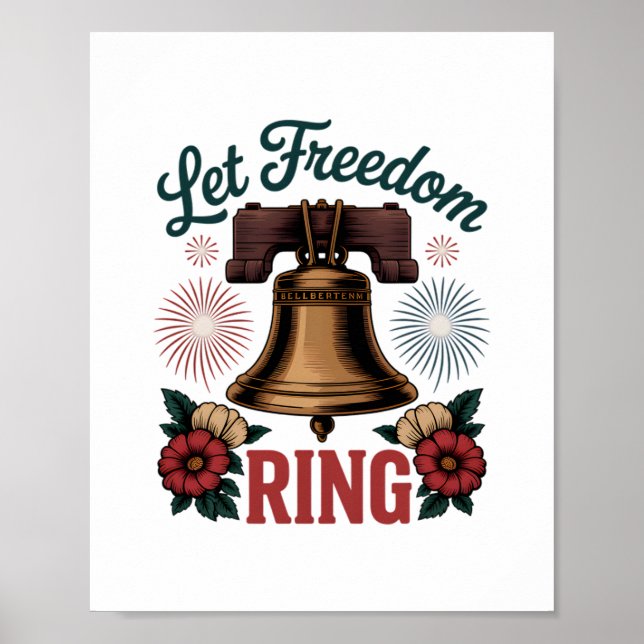 Póster Dejar que la libertad sonara a la campana patrióti (Frente)