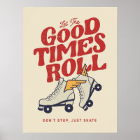 DEJAR QUE LOS BUENOS TIEMPOS ROLLEN EL SKATE RETRO