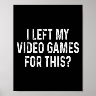 Póster Dejé mis videojuegos por este divertido jugador