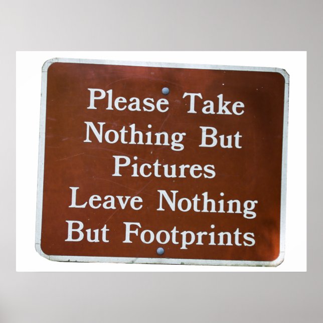 Póster déjelo mejor de lo que encontró el signo de rastro (Frente)