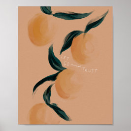 Póster "Dejen ir y confien"