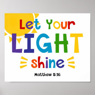 Póster Dejen que sus niños brillen por su luz Verse de la