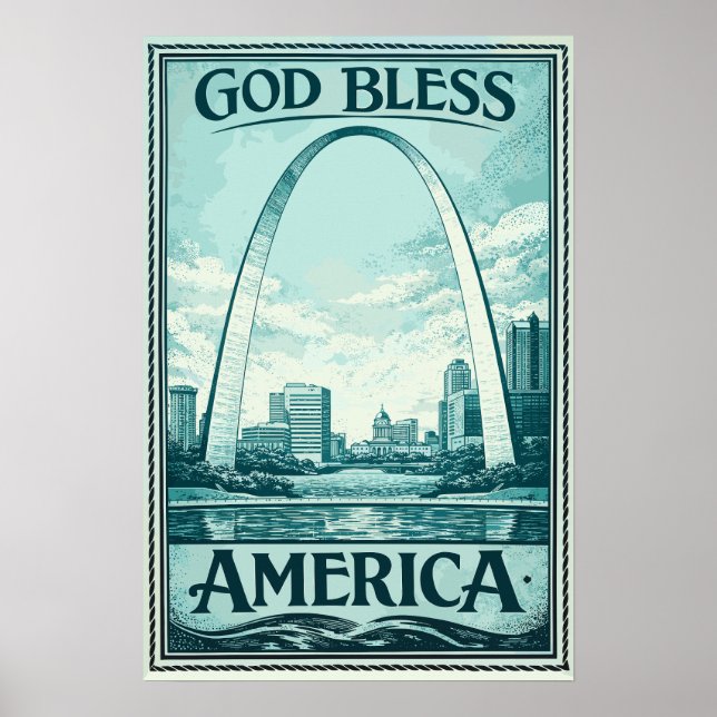 Póster del Arco Gateway - Dios Bendiga a América (Frente)