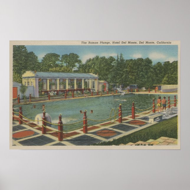 Póster Del Monte, CA - La Plunge Romana en el Hotel (Frente)