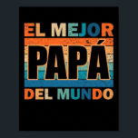 Póster Del Mundo Para Dia Del Padre<br><div class="desc">Del Mundo Para Dia Del Padre Vintage Retro Father's Day</div>