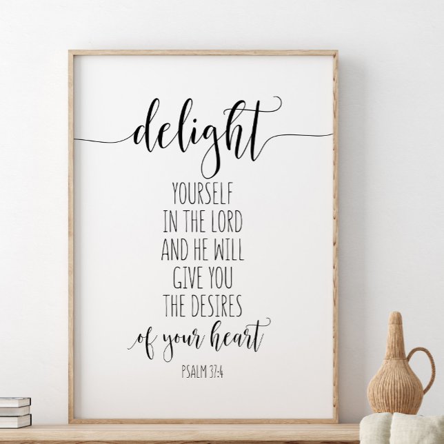 Póster Deléitate En El Señor, Salmo 37:4 (Subido por el creador)
