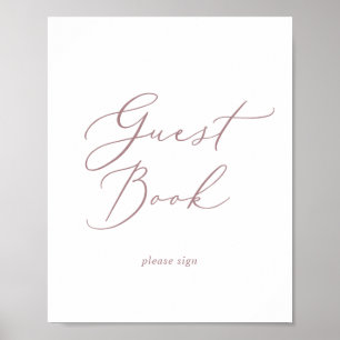 Póster Delicate Rose Gold Calligraphy Guest Book Sign