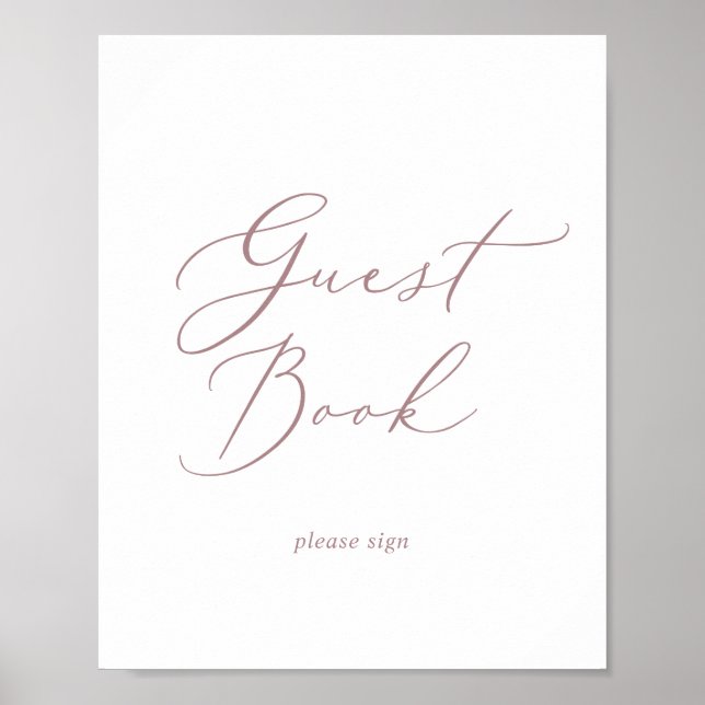 Póster Delicate Rose Gold Calligraphy Guest Book Sign (Frente)