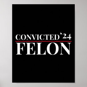 Póster Delincuente Condenado 24 Elección Divertida Cita R