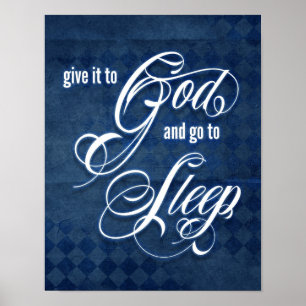 Póster Délo a dios y vaya a dormir