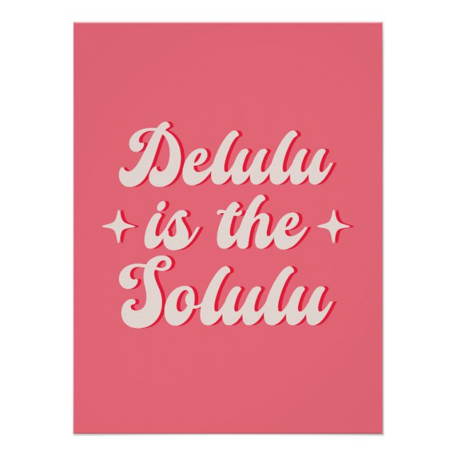 Póster Delulu Es El Solulu (Anverso)