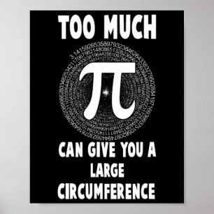 Póster Demasiada Maestría En Matemáticas De Ciencia Pi Da