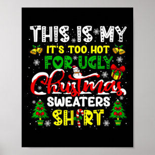 Póster Demasiado Caliente Para Jersey Feo De Navidad Muje