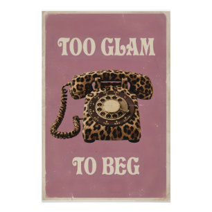 Póster Demasiado Glam para Rogar Teléfono Retro de Estamp