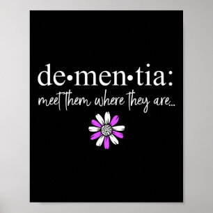 Póster Dementia Conoce A Ellos Donde Son Enfermedades De
