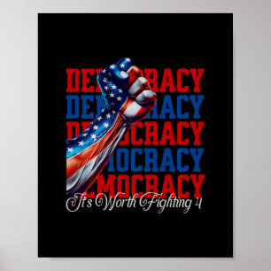 Póster Democracia Anti-Trump Vale La Pena Luchar 4 Comfor