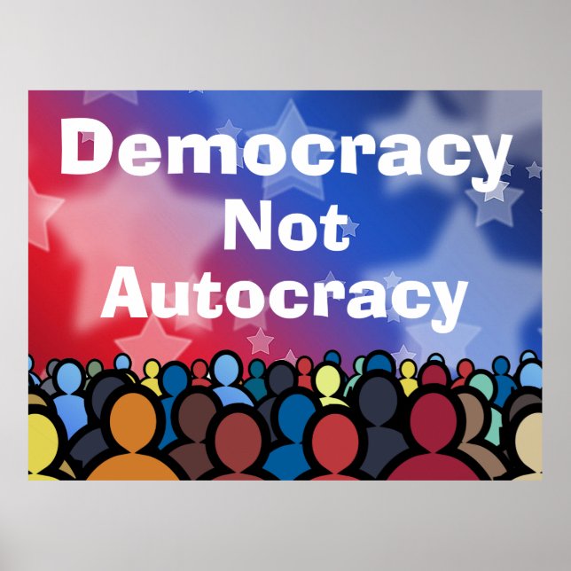 Póster Democracia No Autocracia (Frente)
