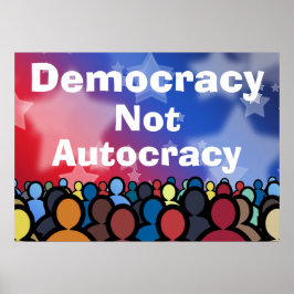 Póster Democracia No Autocracia