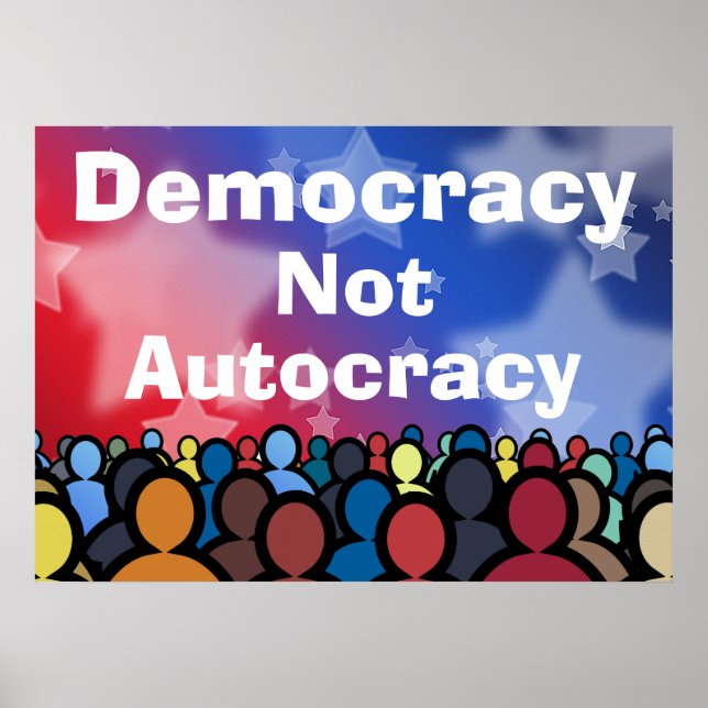 Póster Democracia No Autocracia (Frente)