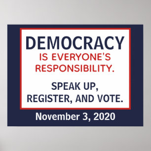 Póster Democracia Responsabilidad Habla Registra Vota