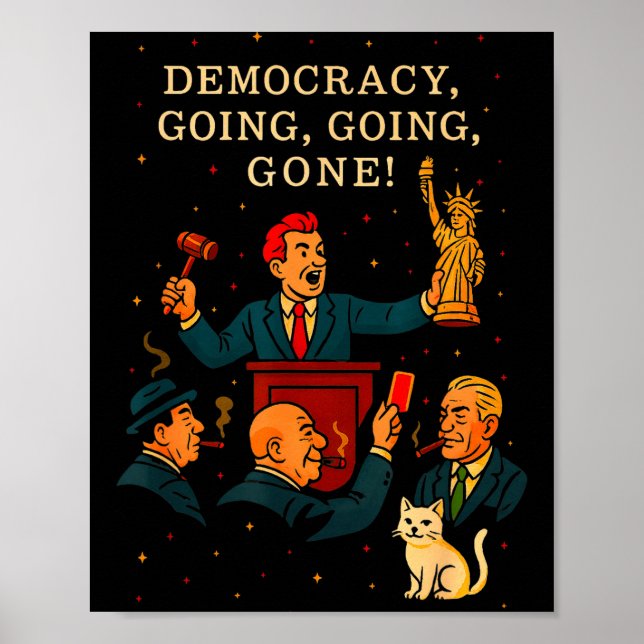 Póster Democracy Auction Gone Funny Litical Satire Gift  (Frente)
