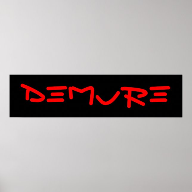 PÓSTER DEMURE POSTER #1 (Frente)