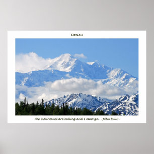 Póster Denali / Mtns están llamando-J Muir/con frontera