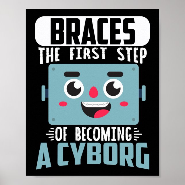Póster Dental Braces Funny Ortodontic Dentist Se Conviert (Frente)