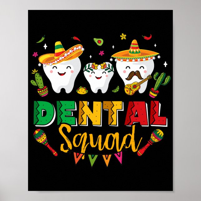 Póster Dental Squad Cinco De Mayo Dental Sombrero Mexican (Frente)