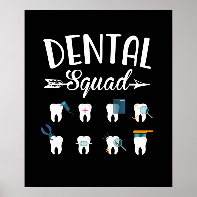 Póster Dental Squad Dentist Dental Student (Frente)