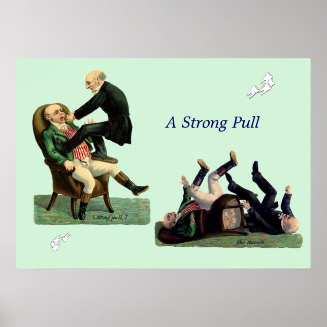 Póster Dentist: Funny Vintage Dentistry Poster (Frente)