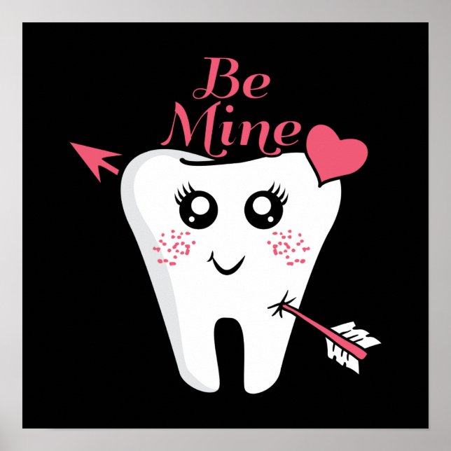 Póster Dentist Valentine - Corazón dental, sé mío (Frente)