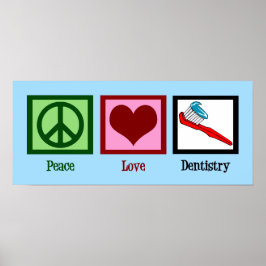Póster Dentista de amor por la paz
