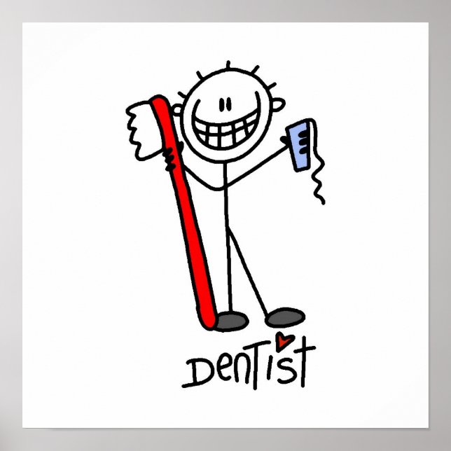 Póster Dentista de la figura básica del palo (Frente)