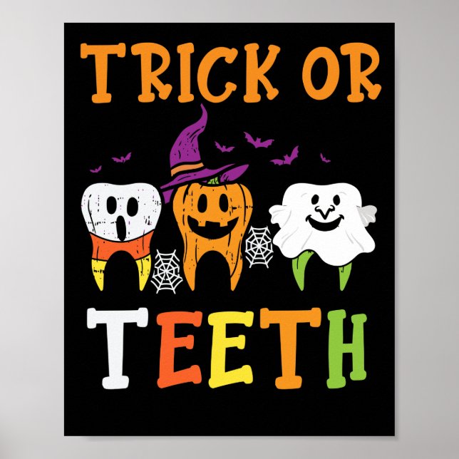 Póster Dentista Dental Dental Halloween Trick O Teeth (Frente)