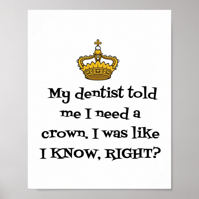 PÓSTER DENTISTA NECESITA CORONA (Frente)