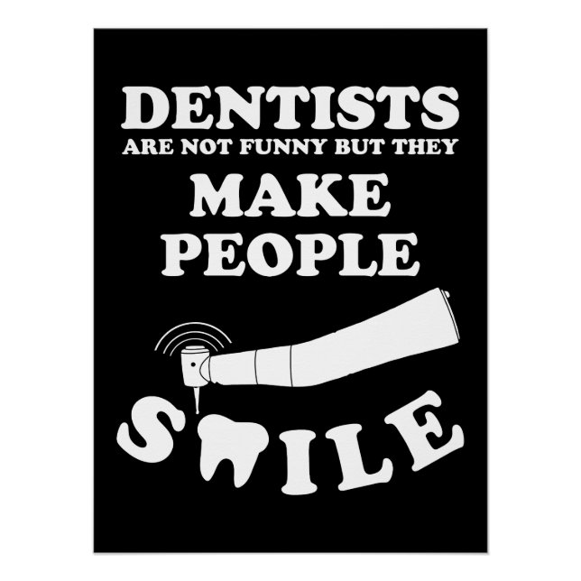 Póster Dentistas hacen sonreír a la gente | Cita divertid (Anverso)