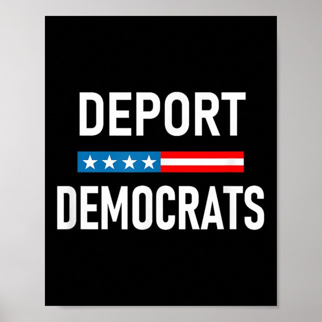 Póster Deportar Demócratas (Frente)