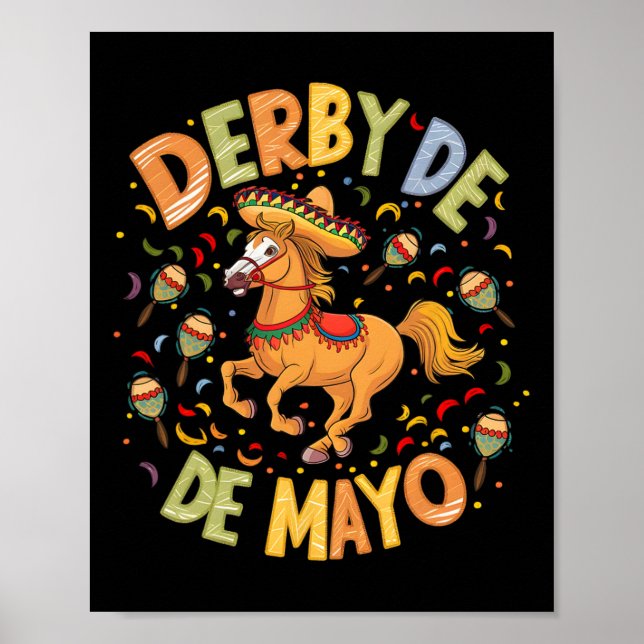 Póster Derby De Mayo Funny Cinco De Mayo Fiesta Mexicano (Frente)