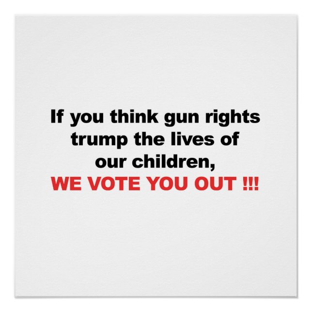 Póster ¿Derechos de las armas sobre los niños? ¡Te Votamo (Anverso)