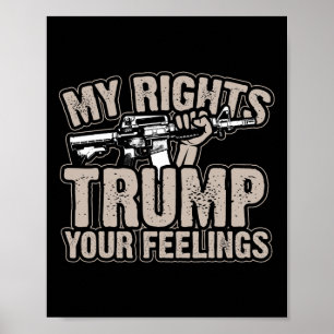 Póster Derechos Trump Tus Sentimientos Segundo Regalo De