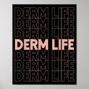 Póster Derm Life Dermatología Dermatólogo Cosmético
