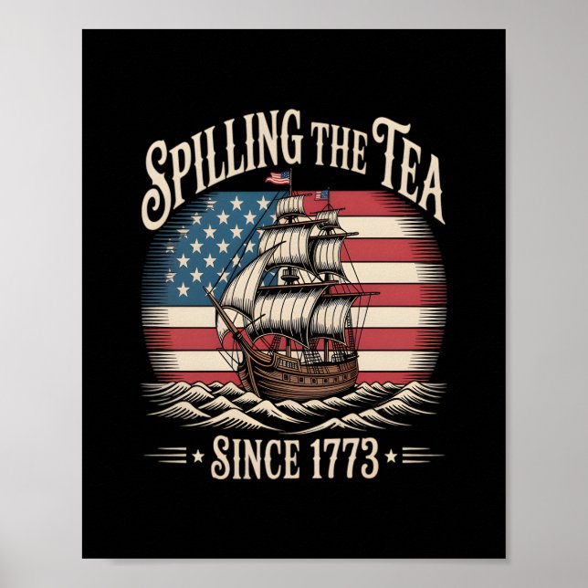 Póster Derramamiento del té desde 1773 Meme gracioso (Frente)