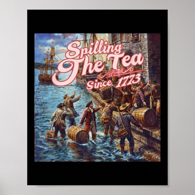 Póster Derramando El Té Desde 1773 4 De Julio De Independ (Frente)