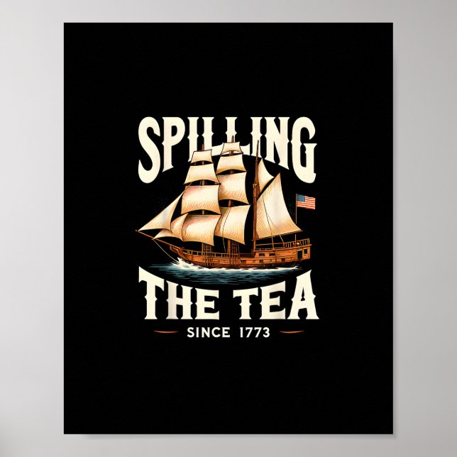 Póster Derramando El Té Desde 1773 4 De Julio Retro USA (Frente)