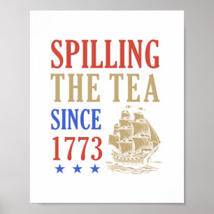 Póster Derramando el Té Desde 1773 Sloth Divertido